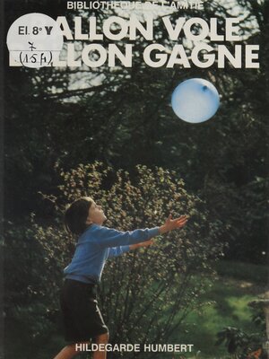cover image of Ballon vole, ballon gagne
